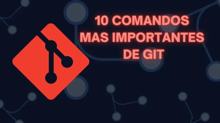 10 comandos mas importantes de GIT