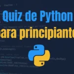 Quiz de Python para principiantes
